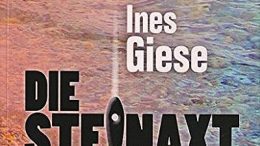 Ines Giese - Die Steinaxt (Cover)